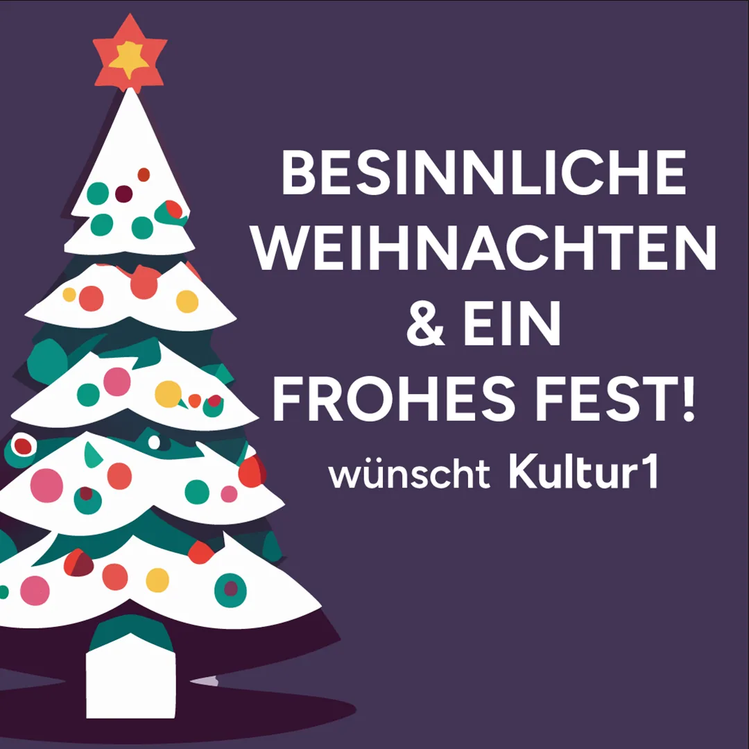 Schöne Feiertage wünscht K1!